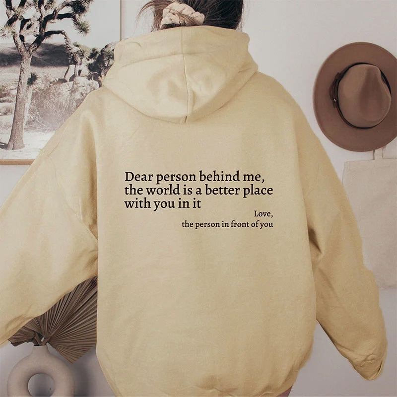 "Dear Person Behind Me" Women's Hoodie - Cozy, Inspirational Unisex Pullover