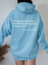 "Dear Person Behind Me" Women's Hoodie - Cozy, Inspirational Unisex Pullover