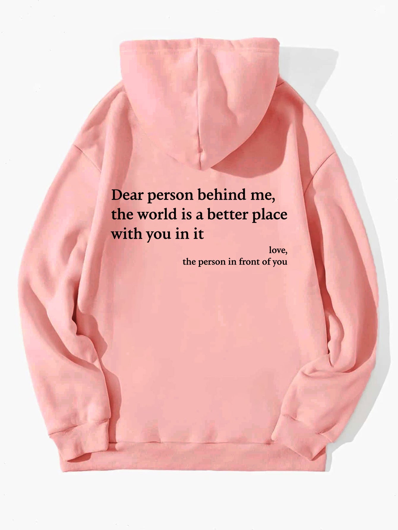 "Dear Person Behind Me" Women's Hoodie - Cozy, Inspirational Unisex Pullover